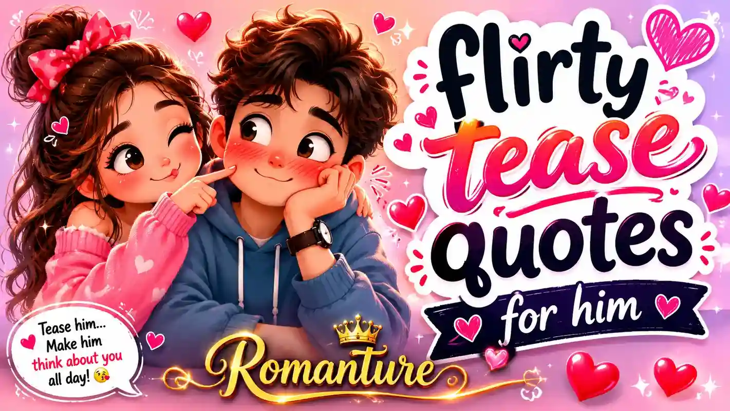 flirty-tease-quotes-for-him