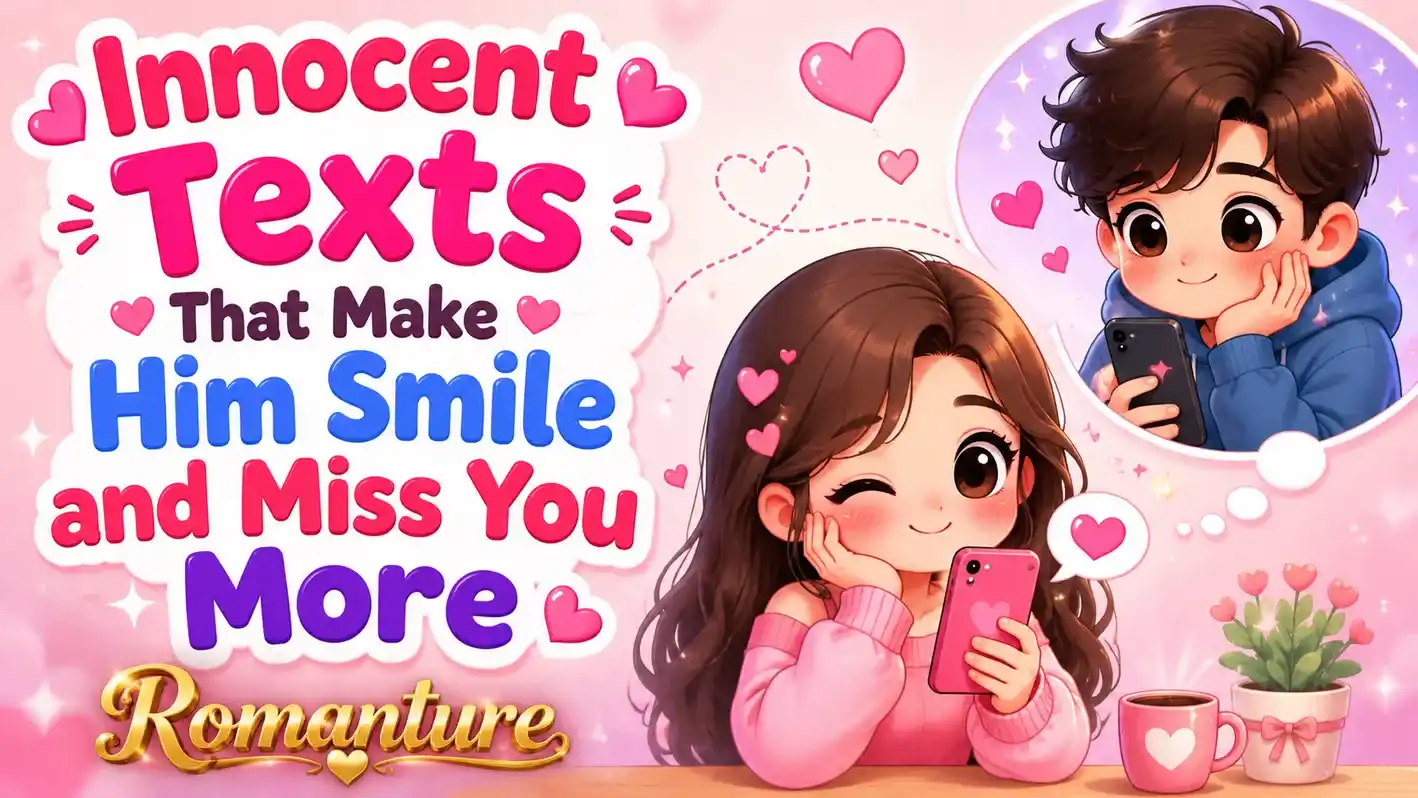 innocent texts that make him smile