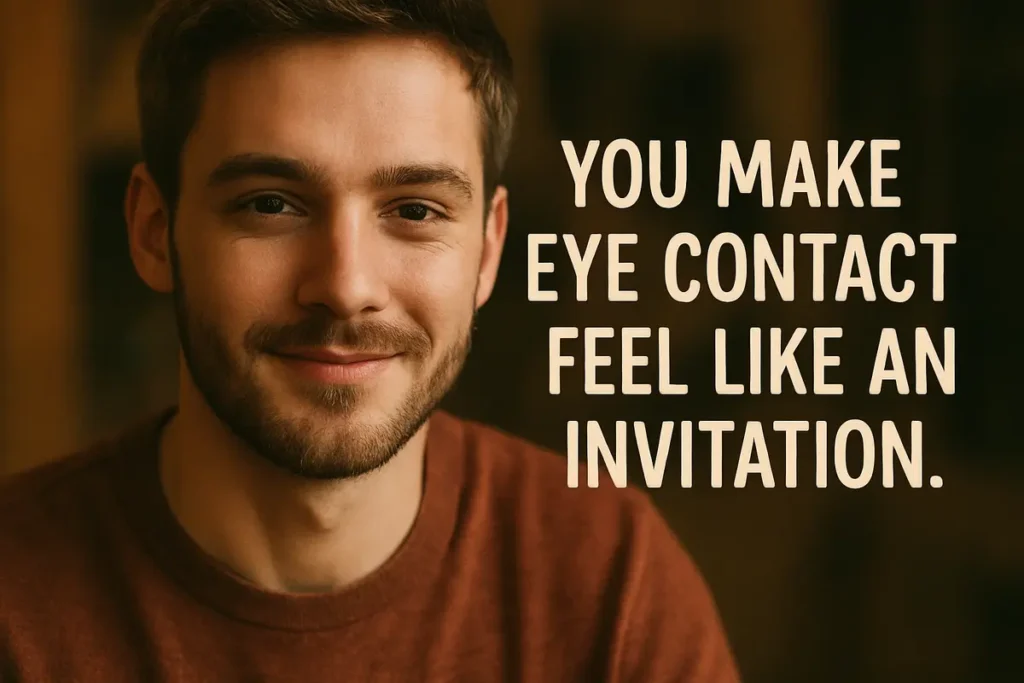 invitation. Does it Mean Anything if My Crush Stares at Me But doesn’t Smile.