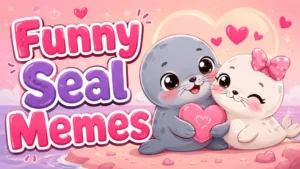 Funny Seal Memes