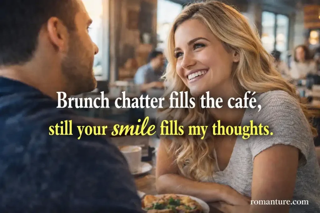 Sunday Brunch Brilliance smile pick up lines 
