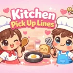 kitchen pick up lines